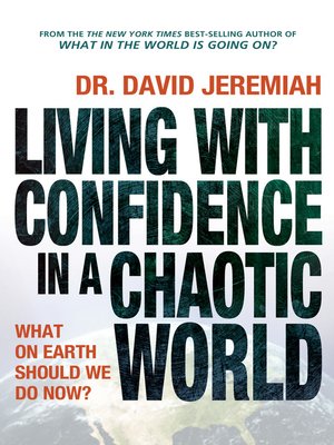 cover image of Living with Confidence in a Chaotic World